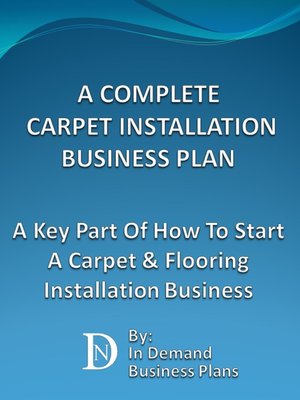 cover image of A Complete Carpet Installation Business Plan